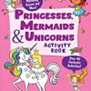 9780143453987 1 | Princesses, Mermaids and Unicorns Activity Book | 9789391234348 | Together Books Distributor