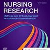 9780323762915 1 | Nursing Research Methods And Critical Appraisal For Evidence Based Practice 10Ed Pb 2022 | 9780323679701 | Together Books Distributor