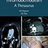 9780367220334 1 | A To Z Of Venous Thromboembolism A Thesaurus 2Ed Pb 2021 | 9780367469924 | Together Books Distributor 9780367220334 1 | A To Z Of Venous Thromboembolism A Thesaurus 2Ed Pb 2021 | 9780367469924 | Together Books Distributor