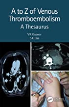 A To Z Of Venous Thromboembolism A Thesaurus 2Ed Pb 2021