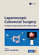 Laparoscopic Colorectal Surgery A Step By Step Guide With Video Atlas Hb 2021