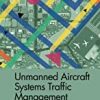 9780367644734 1 | UNMANNED AIRCRAFT SYSTEMS TRAFFIC MANAGEMENT UTM (HB 2022) | 9781496397553 | Together Books Distributor