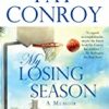 9780553381900 1 | My Losing Season: A Memoir | 9781848862982 | Together Books Distributor