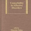 9780824702120 1 | COMORBIDITY IN AFFECTIVE DISORDERS (MEDICAL PSYCHIATRY SERIES) | 9781560326335 | Together Books Distributor