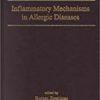 9780824705404 1 | INFLAMMATORY MECHANISMS IN ALLERGIC DISEASES (CLINICAL ALLERGY AND IMMUNOLOGY) | 9780824705619 | Together Books Distributor