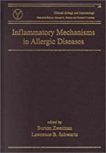 Inflammatory Mechanisms In Allergic Diseases Clinical Allergy And Immunology