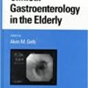 9780824793982 1 | CLINICAL GASTROENTEROLOGY IN THE ELDERLY (GASTROENTEROLOGY AND HEPATOLOGY) | 9781853172526 | Together Books Distributor