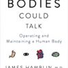 9781101970829 1 | If Our Bodies Could Talk | 9788172764715 | Together Books Distributor