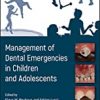 9781119372646 1 | Management Of Dental Emergencies In Children And Adolescents Pb 2019 | 9781119312086 | Together Books Distributor