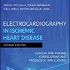9781119422662 1 | Electrocardiography In Ischemic Heart Disease Clinical And Imaging Correlations And Prognostic Implications 2Ed Hb 2019 | 9780367573294 | Together Books Distributor