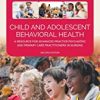 9781119487579 1 | Child And Adolescent Behavioral Health A Resource For Advanced Practice Psychiatric And Primary Care Practitioners In Nursing 2Ed Pb 2021 | 9781118974735 | Together Books Distributor