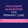 9781119653561 1 | Psychiatry Algorithms For Primary Care Pb 2021 | 9781119693437 | Together Books Distributor