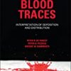 9781119764533 1 | Blood Traces Interpretation Of Deposition And Distribution Hb 2021 | 9781119608424 | Together Books Distributor