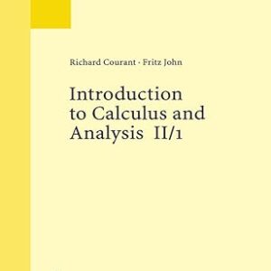 INTRODUCTION TO CALCULUS AND ANALYSIS 9783540665694