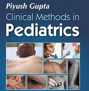 CLINICAL METHODS IN PEDIATRICS 6ED (PB 2025)